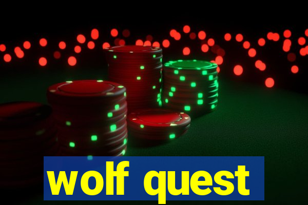 wolf quest